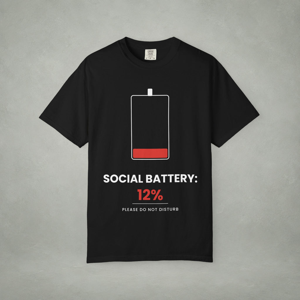Social Battery 12% T-Shirt — Low Energy Graphic Tee