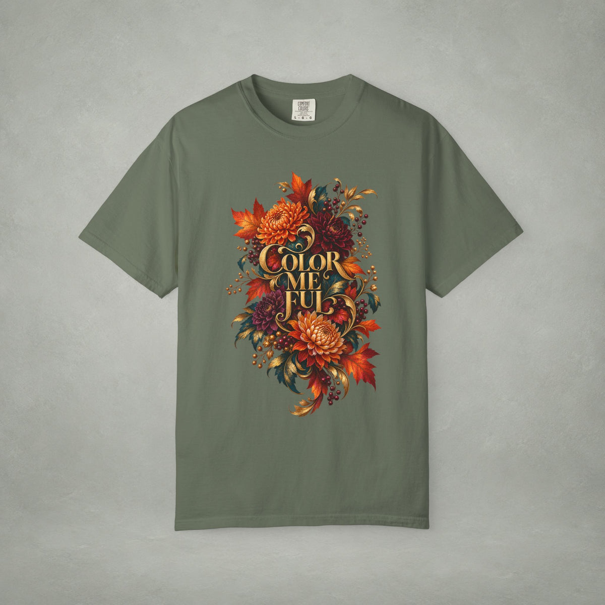 Colorful Statement Graphic Tee | Unisex Comfort Colors 1717