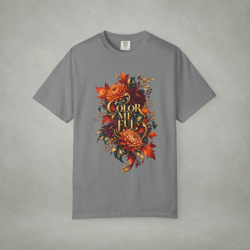 Colorful Statement Graphic Tee | Unisex Comfort Colors 1717