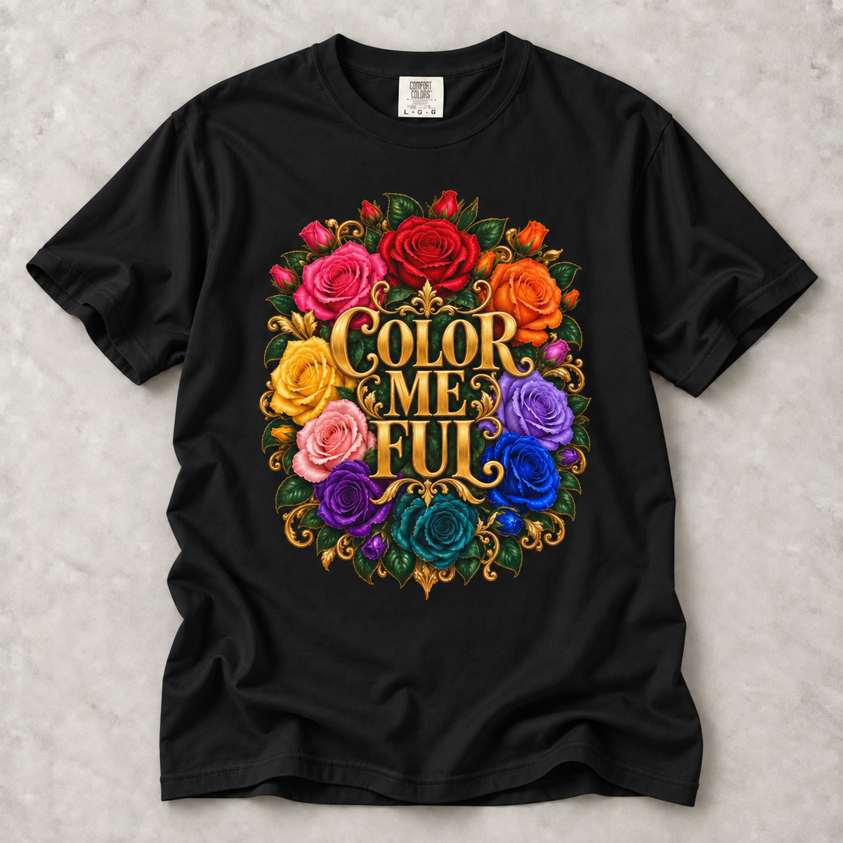 Color Me Full Floral T-Shirt — Rainbow Rose Graphic Tee