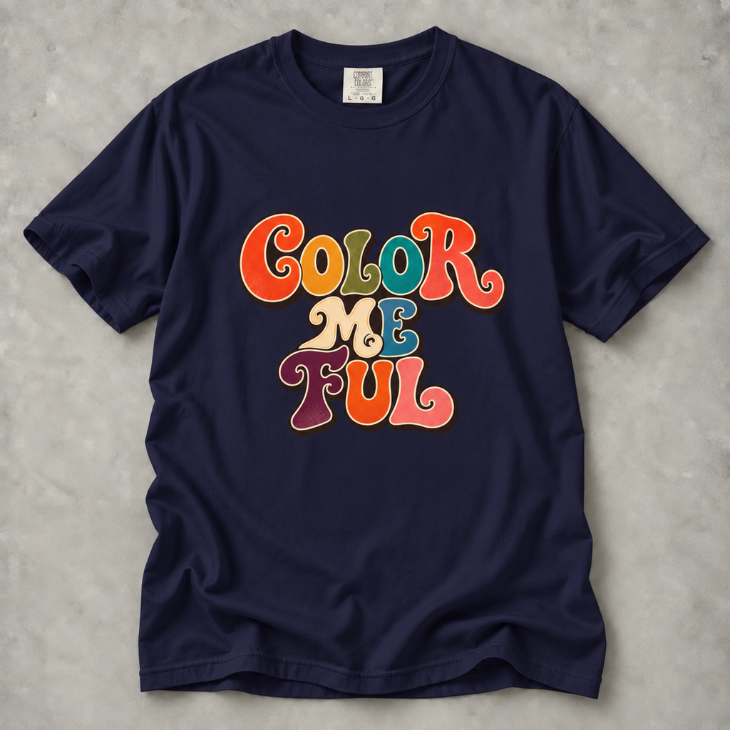 Color Me Fun T-Shirt — Retro Groovy 'Color Me Ful' Graphic Tee