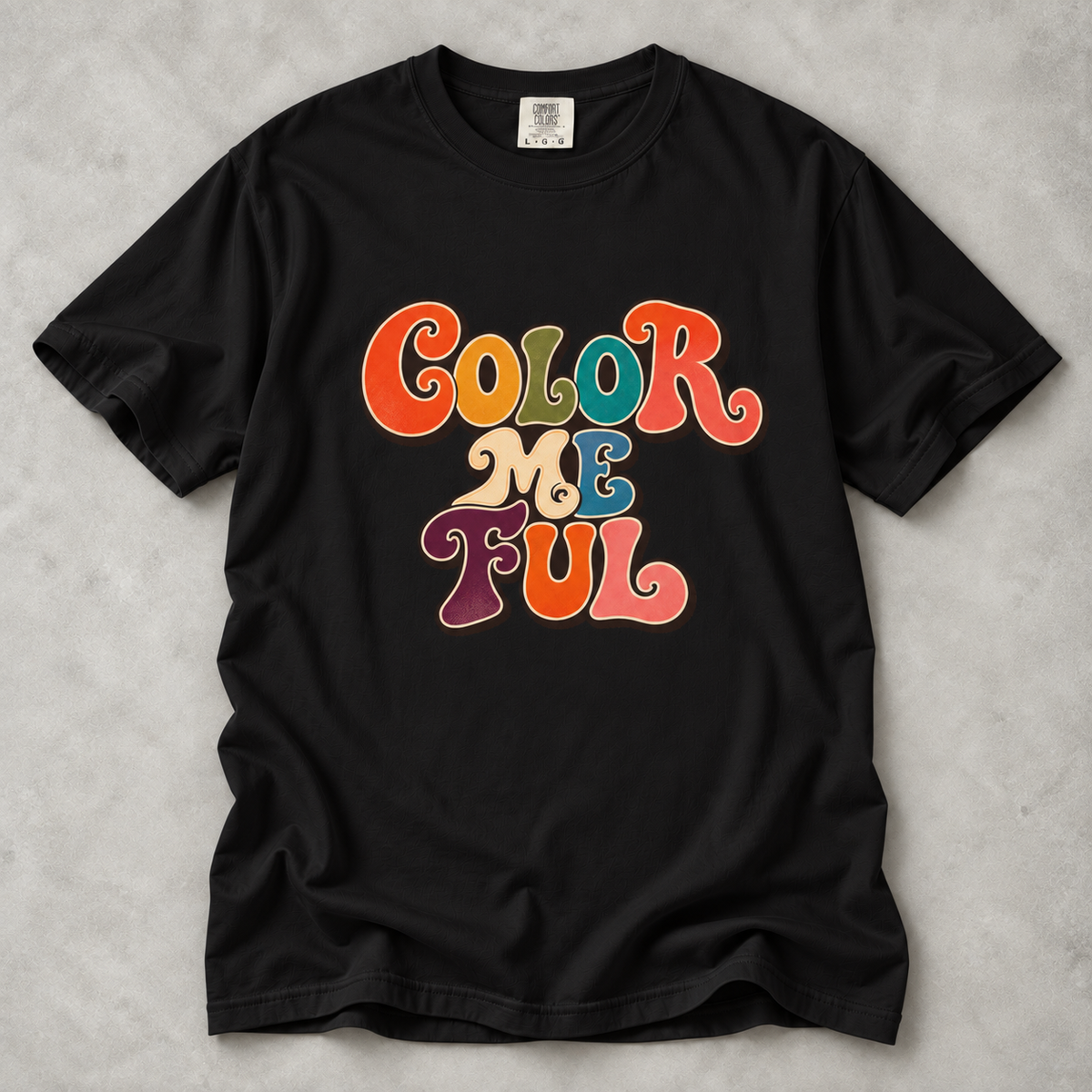 Color Me Fun T-Shirt — Retro Groovy 'Color Me Ful' Graphic Tee