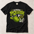 Kinda Pickleish Graphic T-Shirt — Funny Pickle Cartoon Tee