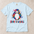 Born to Waddle Penguin T-Shirt