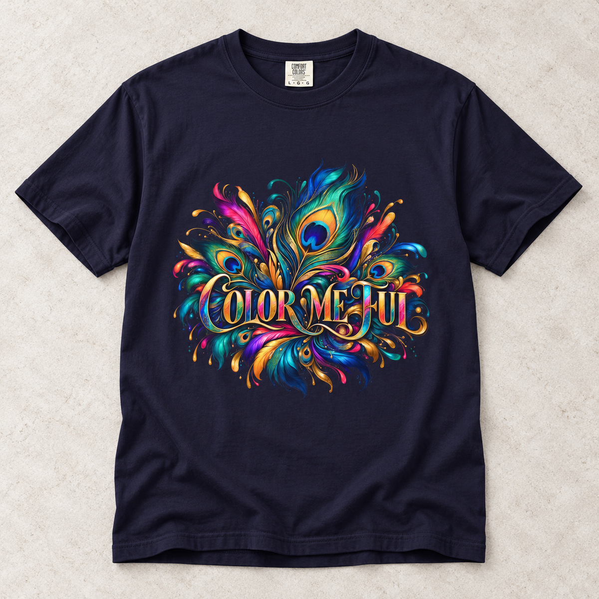 Color Me Hue T-Shirt — Vibrant Peacock Feather Art Tee