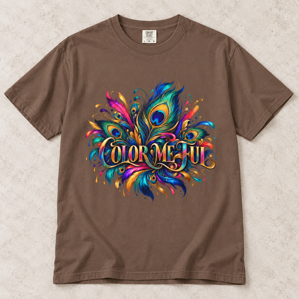 Color Me Hue T-Shirt — Vibrant Peacock Feather Art Tee