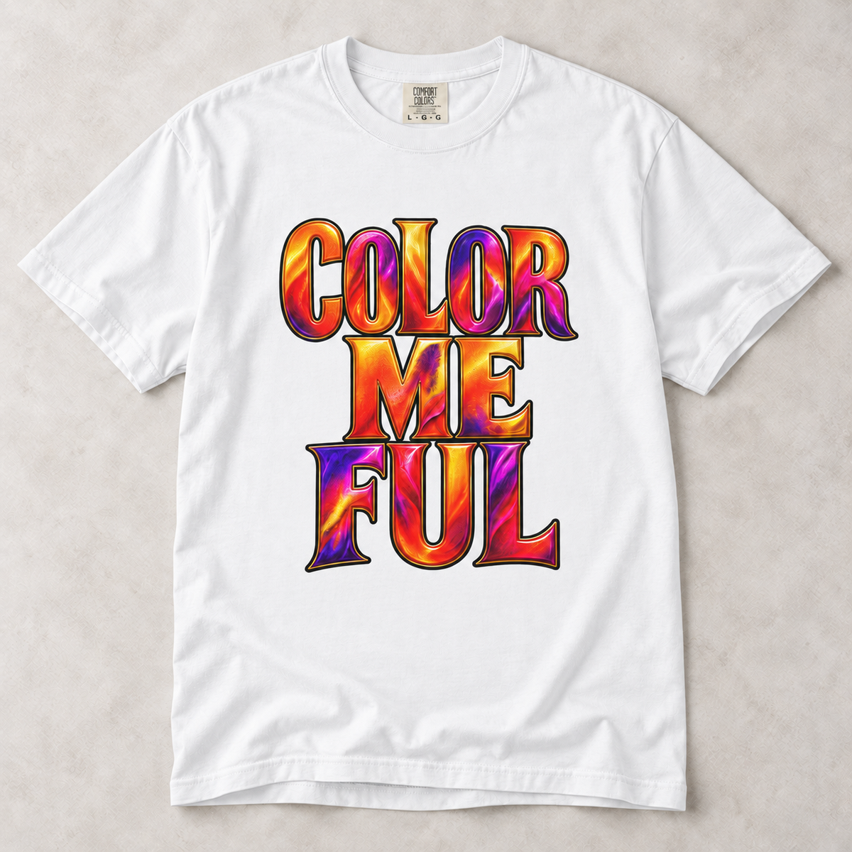 Color Me Ful Graphic T‑Shirt — Vibrant Retro Typography Tee