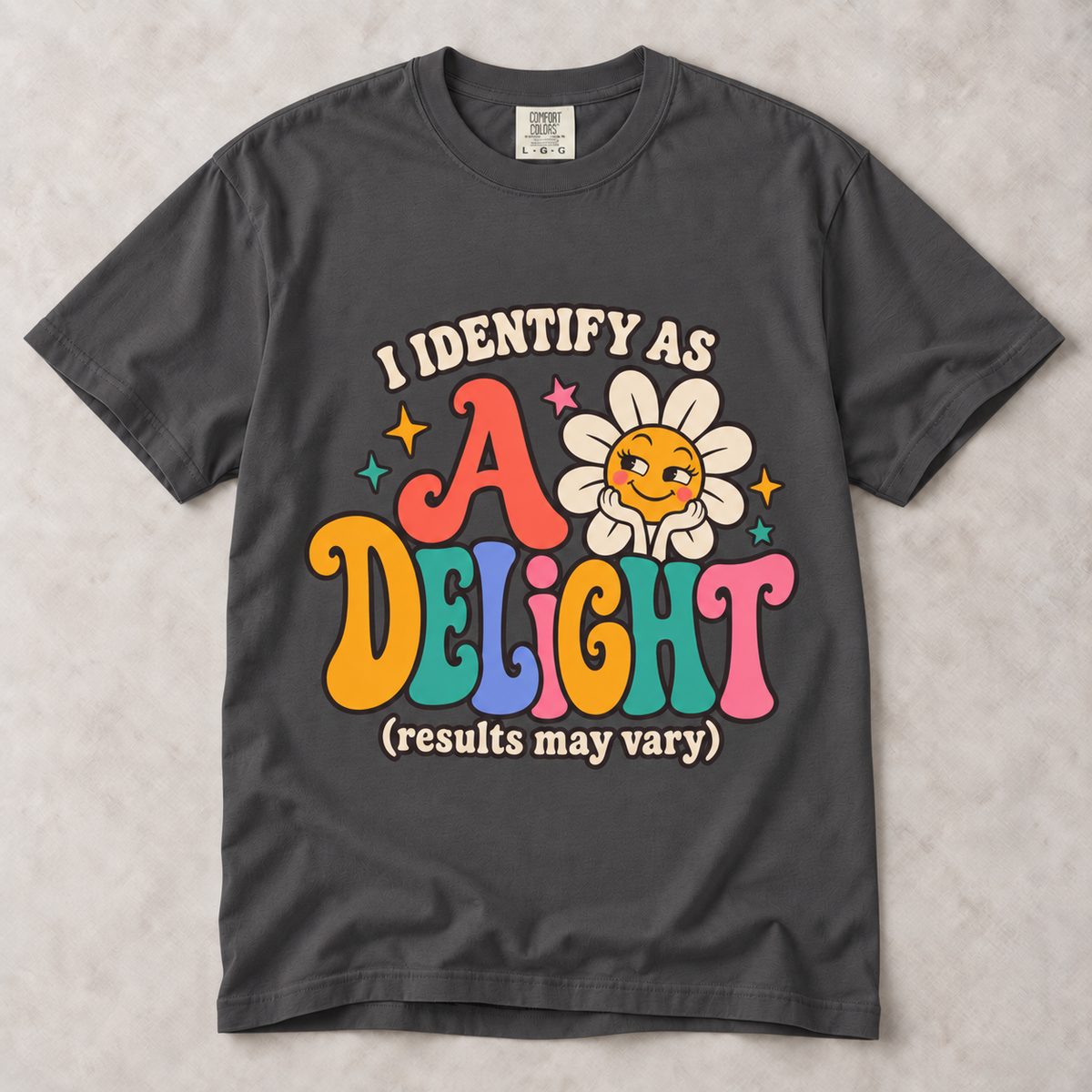 I Identify as a Delight | Unisex Graphic Tee