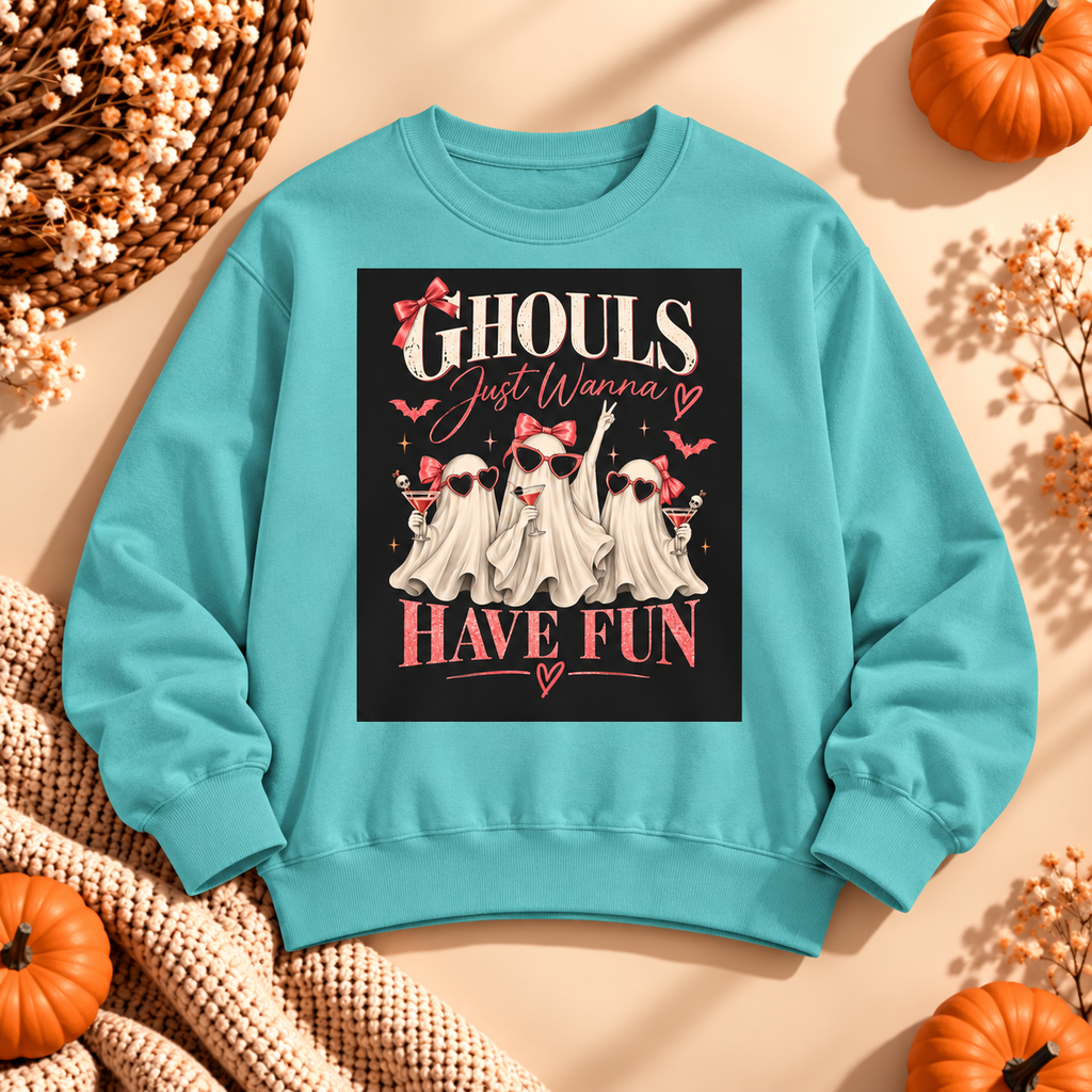 Ghouls Just Wanna Have Fun Sweatshirt