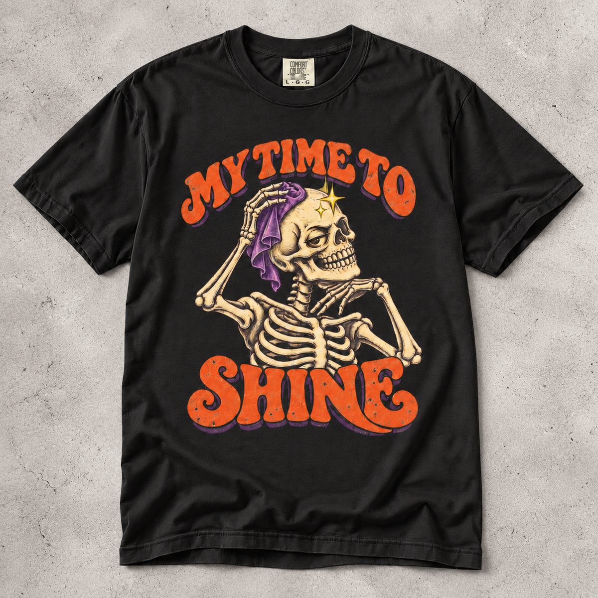 My Time to Shine Skeleton T-Shirt